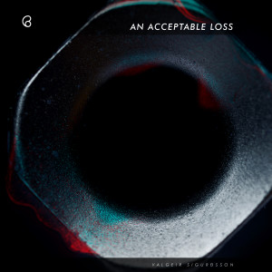 Valgeir Sigurðsson的专辑An Acceptable Loss (Original Soundtrack)