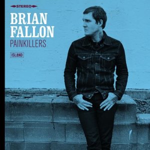 收聽Brian Fallon的Painkillers歌詞歌曲