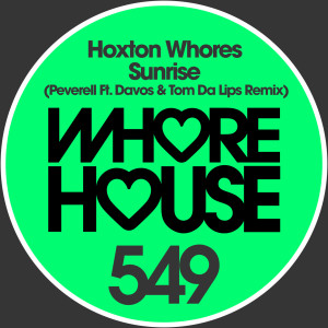 Album Sunrise (Davos & Tom Da Lips Remix) oleh Hoxton Whores