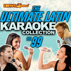 The Hit Crew的專輯The Ultimate Latin Karaoke Collection, Vol. 99