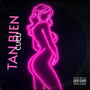 Cucu的專輯TAN BIEN (Explicit)