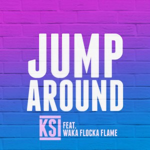 收聽Ksi的Jump Around歌詞歌曲