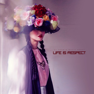 Album Life Is Respect from Goergeana Bonow