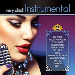 อัลบัม Very Chic! Instrumental 2 ศิลปิน Various Artists