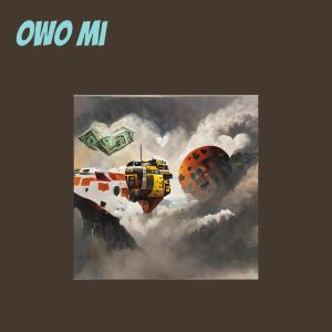 收聽bobbyaino的Owo Mi歌詞歌曲