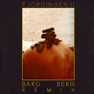 Album Fjordingen II (Bård Berg Remix) oleh OJKOS