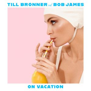 Till Bronner的專輯On Vacation