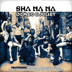 Sha-Na-Na的专辑Romeo & Juliet