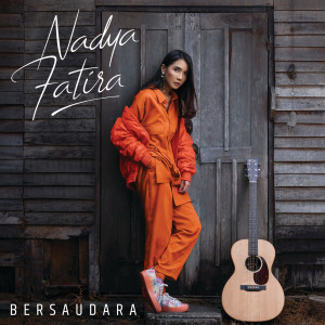 Nadya Fatira的專輯Bersaudara