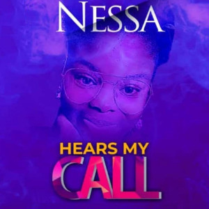 Album Hears My Call from Nessa
