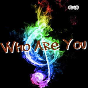 收聽Dorian Dawson的Who Are You (Explicit)歌詞歌曲