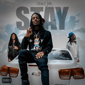 Ski Jr的專輯Stay (Explicit)