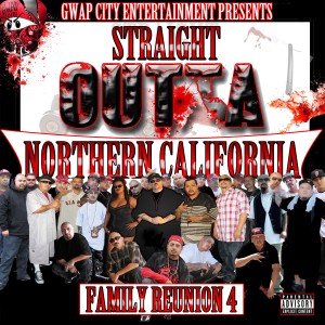 Various Artists的專輯Straight Outta Northern California: Family Reunion 4 (Explicit)