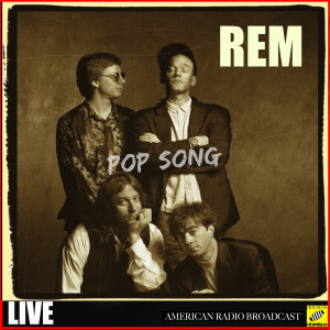 Dengarkan Pop Song (Live) lagu dari R.E.M dengan lirik