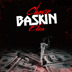 收聽Chavín的Baskın (Explicit)歌詞歌曲