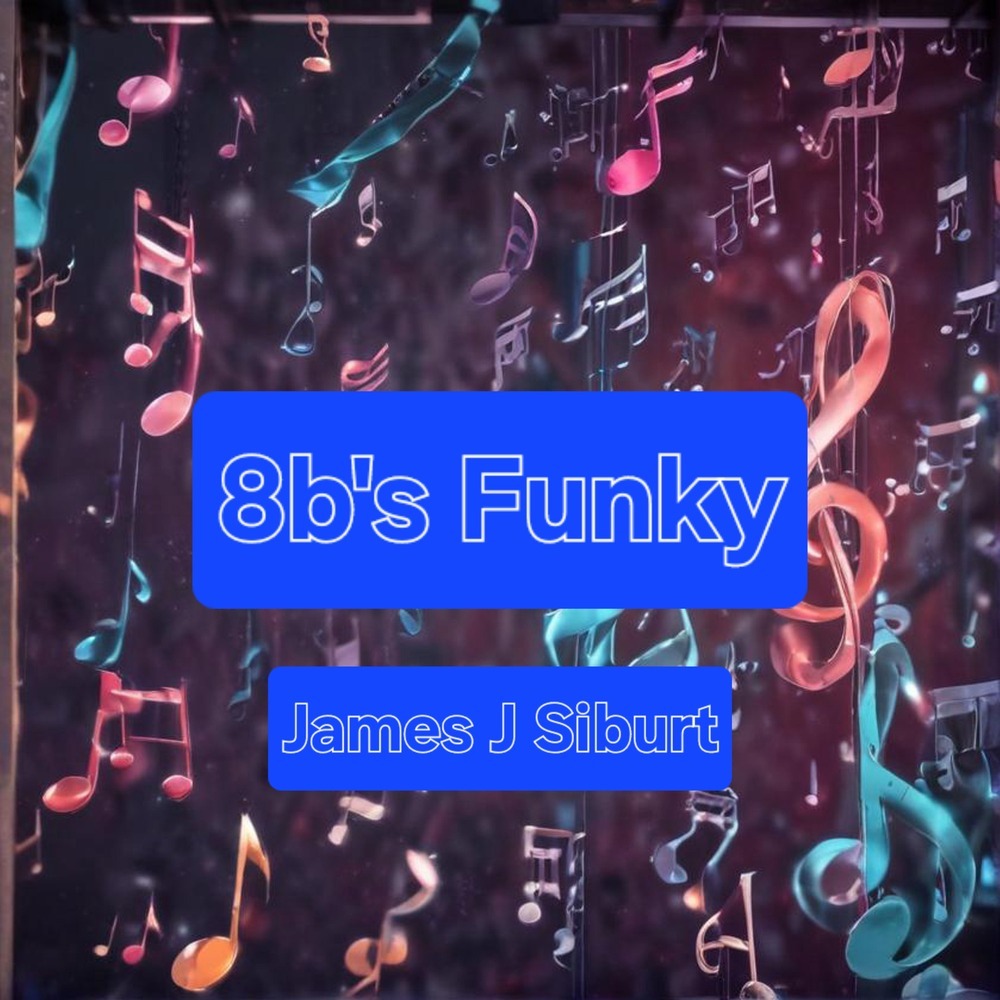 8b's Funky (Explicit)