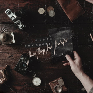 Listen to Small Things and Starlight song with lyrics from River Foxcroft