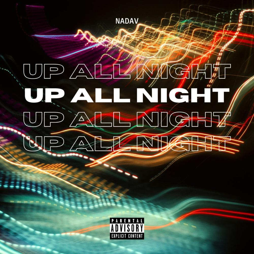 Up All Night (Explicit)