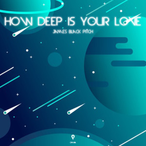 Listen to How Deep Is Your Love (Radio Edit) song with lyrics from James Black Pitch