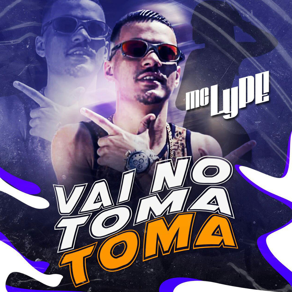 Vai No Toma Toma (Explicit)