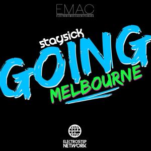 Dengarkan lagu Going Melbourne nyanyian Staysick dengan lirik