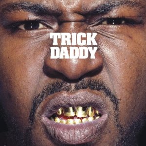 收聽Trick Daddy的Gangsta (Explicit)歌詞歌曲