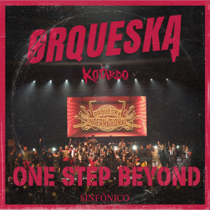 อัลบัม One Step Beyond (Sinfónico) ศิลปิน 