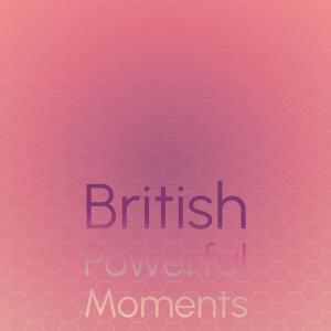 Album British Powerful Moments from 