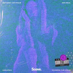 收聽Anthony Keyrouz的Chasing The Highs歌詞歌曲