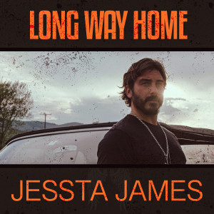 อัลบัม Long Way Home ศิลปิน Jessta James