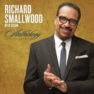 อัลบัม Anthology Live ศิลปิน Richard Smallwood