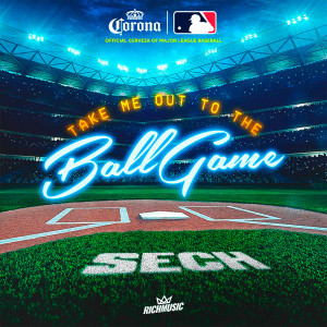 Sech的專輯Take Me Out To The Ball Game (En Español)