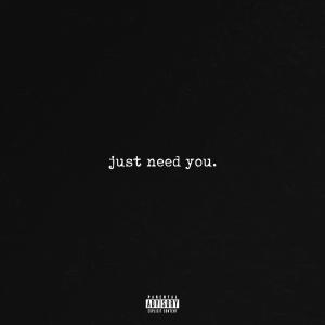 GK的专辑Just need you. (Explicit)