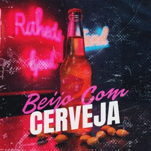 ดาวน์โหลดและฟังเพลง Beijo Com Cerveja พร้อมเนื้อเพลงจาก Mello DJ