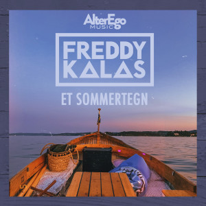 Listen to Et Sommertegn song with lyrics from Freddy Kalas