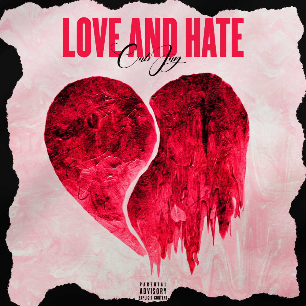 Love And Hate (Explicit)