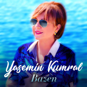 Album Bazen from Yasemin Kumral