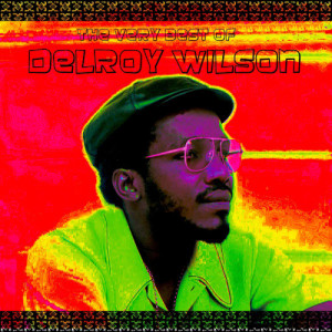 收聽Delroy Wilson的River Of Babylon歌詞歌曲