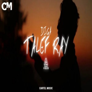 ดาวน์โหลดและฟังเพลง Talef Ray (Explicit) พร้อมเนื้อเพลงจาก Diga