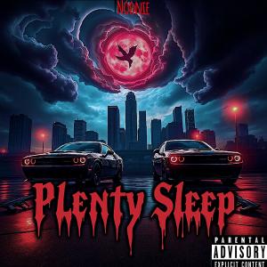 收聽Noonie的Plenty Sleep (Explicit)歌詞歌曲