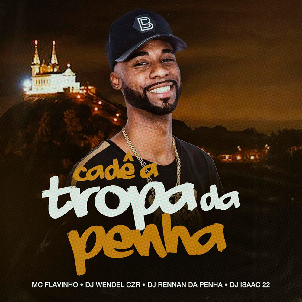 Cadê a Tropa da Penha