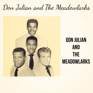 Don Julian and the Meadowlarks的專輯Don Julian and the Meadowlarks
