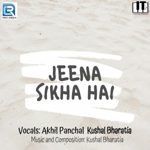Akhil Panchal的专辑Jeena Sikha Hai