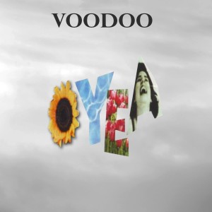 Album Oyea from Voodoo