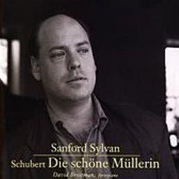 อัลบัม Franz Schubert: Die Schone Mullerin ศิลปิน Sanford Sylvan