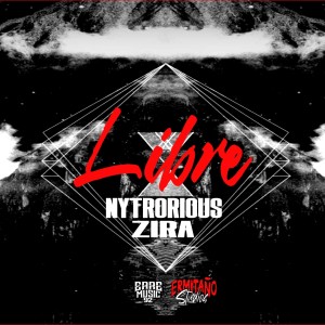 收聽Nytrorious的Libre (feat. Zira)歌詞歌曲