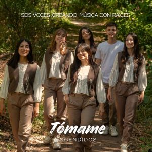 ดาวน์โหลดและฟังเพลง Tómame พร้อมเนื้อเพลงจาก Encendidos