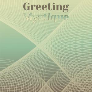 Album Greeting Mystique from Various