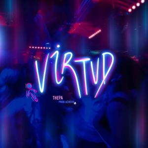 ดาวน์โหลดและฟังเพลง VIRTUD (feat. ACBDOO) พร้อมเนื้อเพลงจาก THEPA