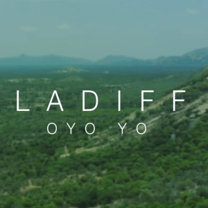 Ladiff的專輯Oyo yo (Explicit)